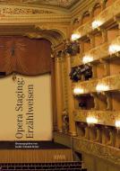 Opera Staging: Erzählweisen 