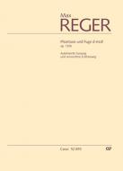 Phantasie und Fuge d-Moll (mit verworfener Erstfassung) 