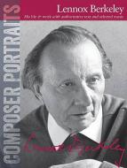 Composer Portraits: Lennox Berkeley 