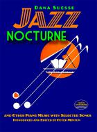 Jazz Nocturne And Other Piano Music 