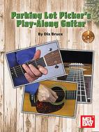 Parking Lot Picker's Play-Along: Guitar 