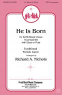 He Is Born 