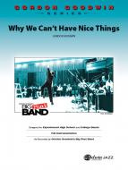Why We Can't Have Nice Things Standard