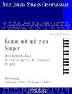 Die Fledermaus - Komm mit mir zum Souper (Nr. 3) RV 503-3 