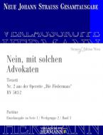 Die Fledermaus - Nein, mit solchen Advokaten (Nr. 2) RV 503-2 