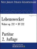 Lebenswecker op. 232 RV 232 