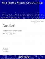 Nur fort! op. 383 RV 383 