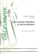 Zehn leichte Präludien zu Kirchenliedern 