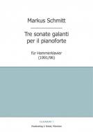 Tre sonate galanti per il pianoforte 