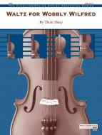 Waltz for Wobbly Wilfred Standard