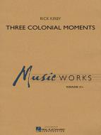 Three Colonial Moments Standard
