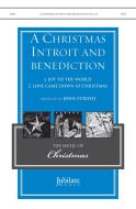A Christmas Introit And Benediction 