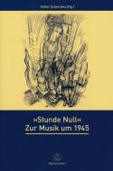 Stunde Null - zur Musik um 1945 