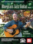 Bluegrass Jazz Guitar Vol. 1 