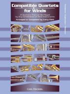 Compatible Quartets For Winds: Trombone, Euphonium, Bassoon 