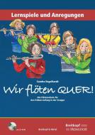 Wir flöten QUER! Lernspiele & Anregungen 