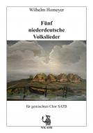 Fünf niederdeutsche Volkslieder 