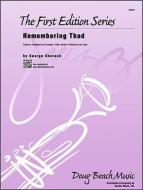 Remembering Thad Standard