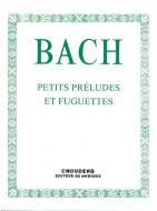 Petits Préludes Et Fuguettes 