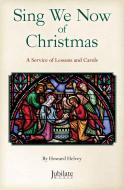 Sing We Now Of Christmas 