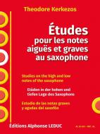 Études Pour Les Notes Aiguës Et Graves Au Saxophone 