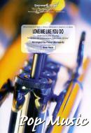 Love Me Like You Do 