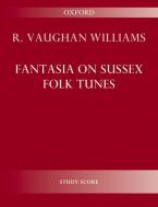 Fantasia on Sussex Folk Tunes 