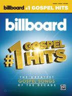Billboard's #1 Gospel Hits 