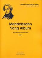 Mendelssohn Song Album I 