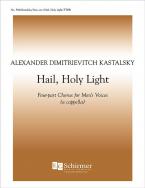 Hail, Holy Light! 