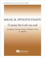 O Praise The Lord, My Soul 