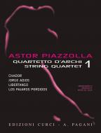 Astor Piazzolla for String Quartet Vol. 1 