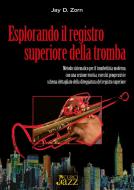 Esplorando il registro superiore della tromba 