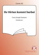 Ihr Hirten kommt herbei 