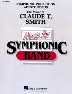 Symphonic Prelude On Adeste Fidelis 