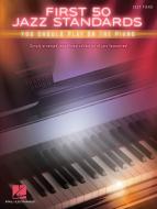 First 50 Jazz Standards You Should Play on Piano 