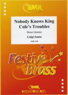 Nobody Knows King Cole's Troubles Standard