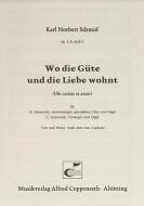 Wo die Güte und die Liebe wohnt 