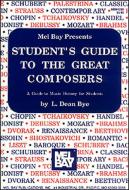 Student's Guide To The Great Composers 