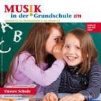 CD zu Musik in der Grundschule 2011/02 