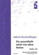 Du umschliesst mich von allen Seiten 