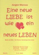 Eine neue Liebe ist wie ein neues Leben 