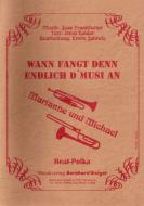 Wann fangt denn endlich d' Musi an 