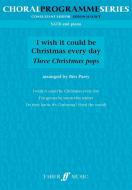 I Wish It Could Be Christmas Every Day 