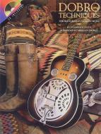 Dobro Techniques For Bluegrass And Country Music 
