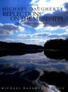 Reflections On The Mississippi 