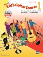 Alfred's Kid's Guitar Course 1 