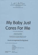 My Baby Just Cares For Me 