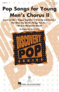 Pop Songs for Young Men's Chorus 2 