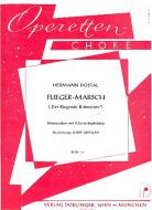 Fliegermarsch aus der Operette 'Der fliegende Rittmeister' 